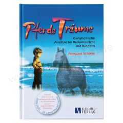 PferdeTräume, Armgard Schörle - 5te Auflage - Das bekannte Buch zum therapeutischen Reiten